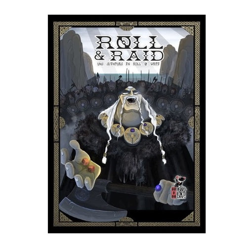 Roll & Raid